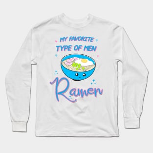 My Favorite type of Men Long Sleeve T-Shirt